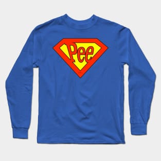 Super Pee Long Sleeve T-Shirt